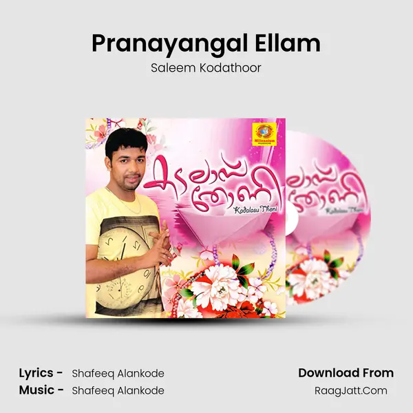 Pranayangal Ellam MP3 Song by Saleem Kodathoor Cover