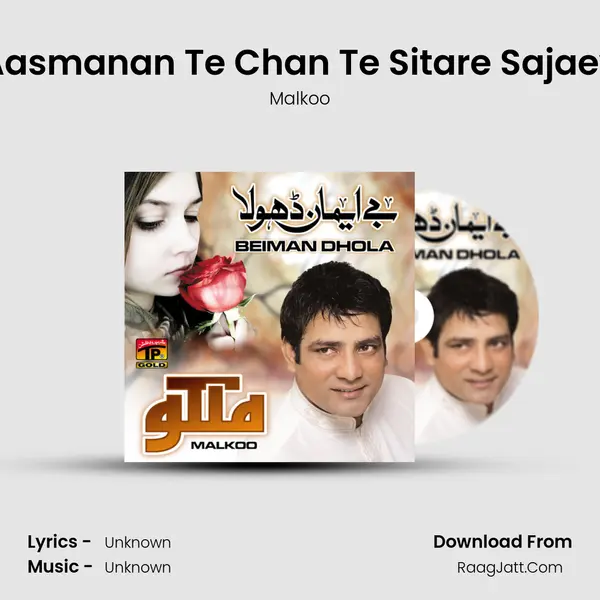 Aasmanan Te Chan Te Sitare Sajaey MP3 Song by Malkoo Cover