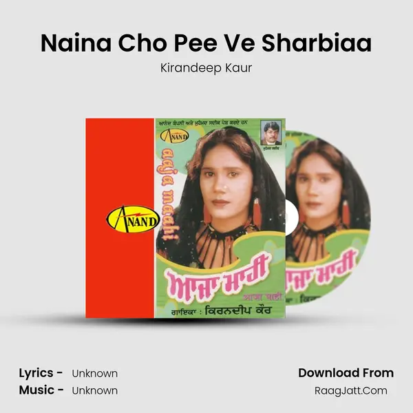 Naina Cho Pee Ve Sharbiaa MP3 Song by Kirandeep Kaur Cover