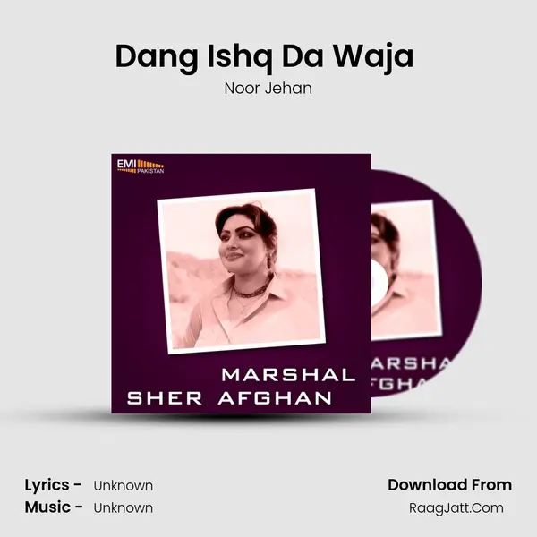 Dang Ishq Da Waja (From 