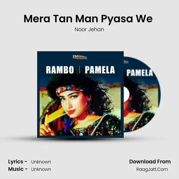 Mera Tan Man Pyasa We (From 