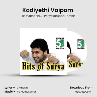 Kodiyethi Vaipom (From Pithamagan) mp3 song