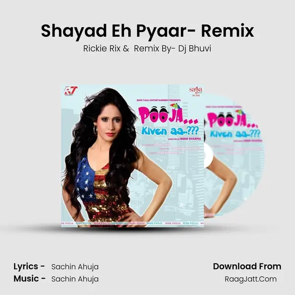 Shayad Eh Pyaar- Remix MP3 Song by Rickie Rix Cover