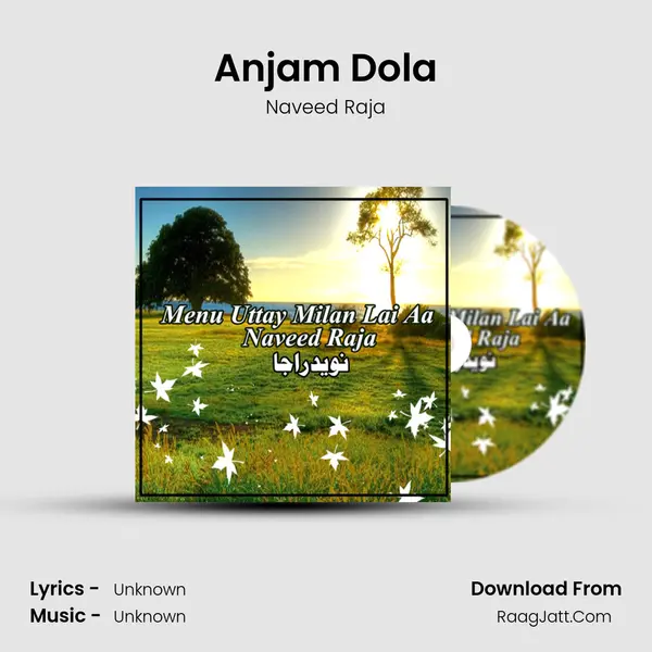 Anjam Dola MP3 Song by Naveed Raja Cover