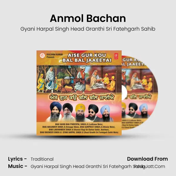 Anmol Bachan MP3 Song by Gyani Harpal Singh Head Granthi Sri Fatehgarh Sahib Cover