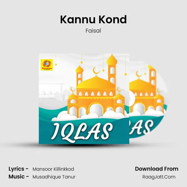 Kannu Kond MP3 Song by Faisal Cover