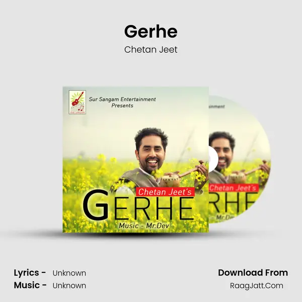 Gerhe - Single - Chetan Jeet