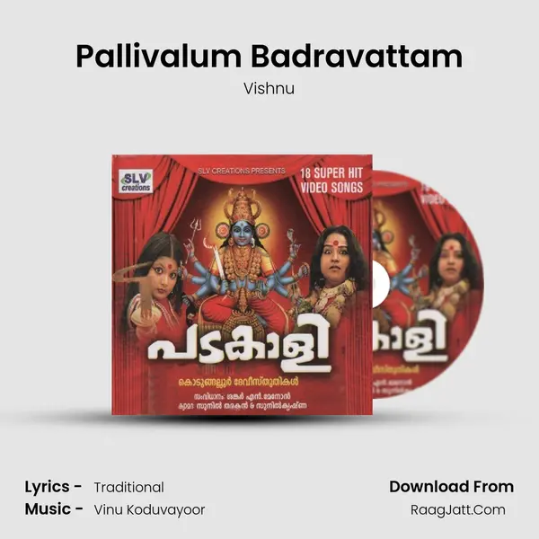 Pallivalum Badravattam MP3 Song by Vishnu Cover