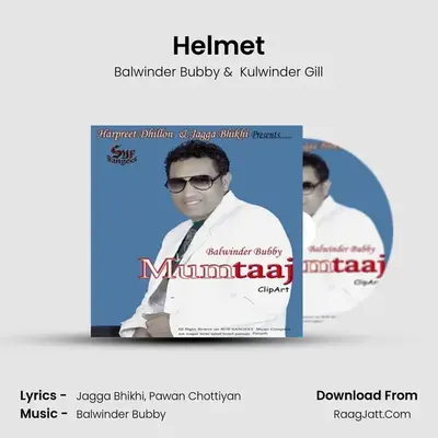 Helmet MP3 Song by Balwinder Bubby Cover