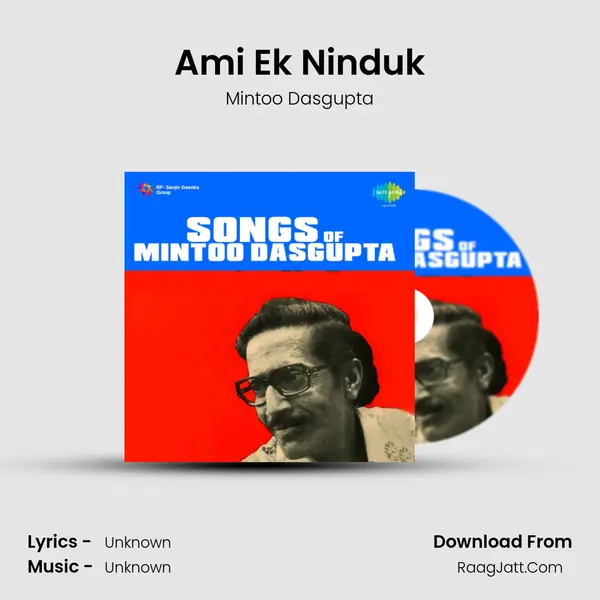 Ami Ek Ninduk MP3 Song by Mintoo Dasgupta Cover