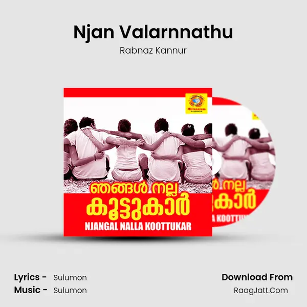 Njan Valarnnathu MP3 Song by Rabnaz Kannur Cover