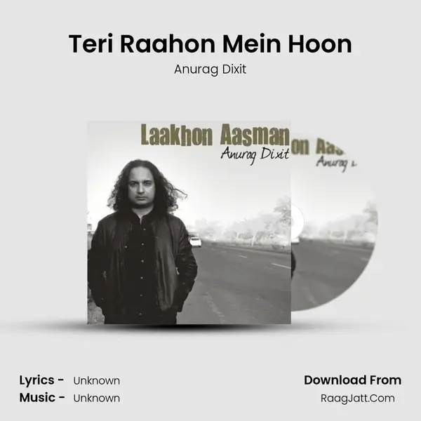 Teri Raahon Mein Hoon mp3 song