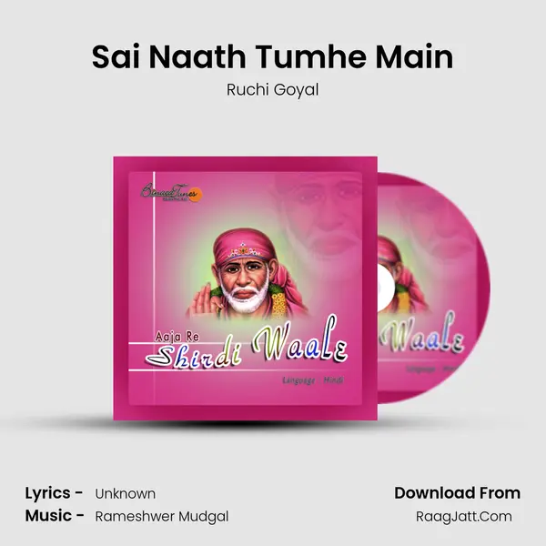 Sai Naath Tumhe Main MP3 Song by Ruchi Goyal Cover