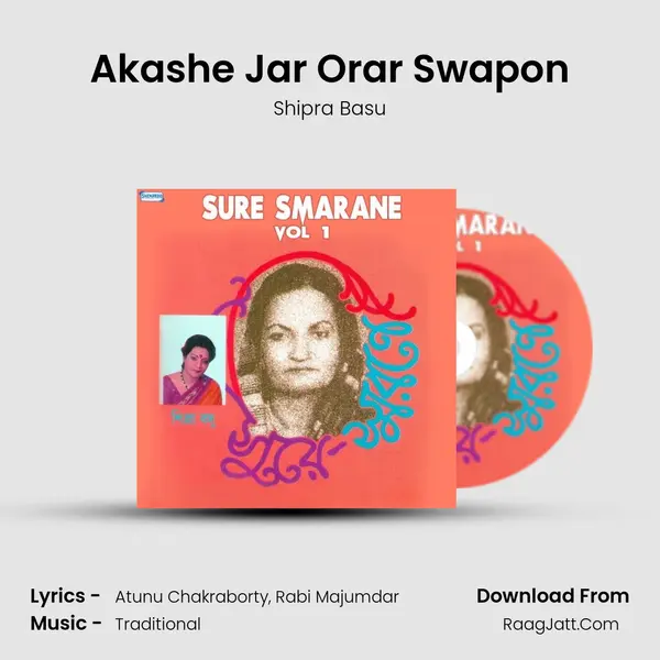 Akashe Jar Orar Swapon MP3 Song by Shipra Basu Cover