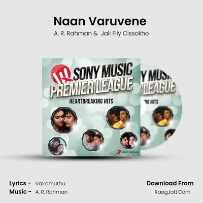 Naan Varuvene (From Raavanan) mp3 song