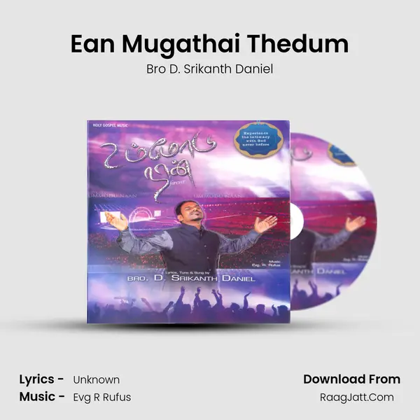 Ean Mugathai Thedum MP3 Song by Bro D. Srikanth Daniel Cover