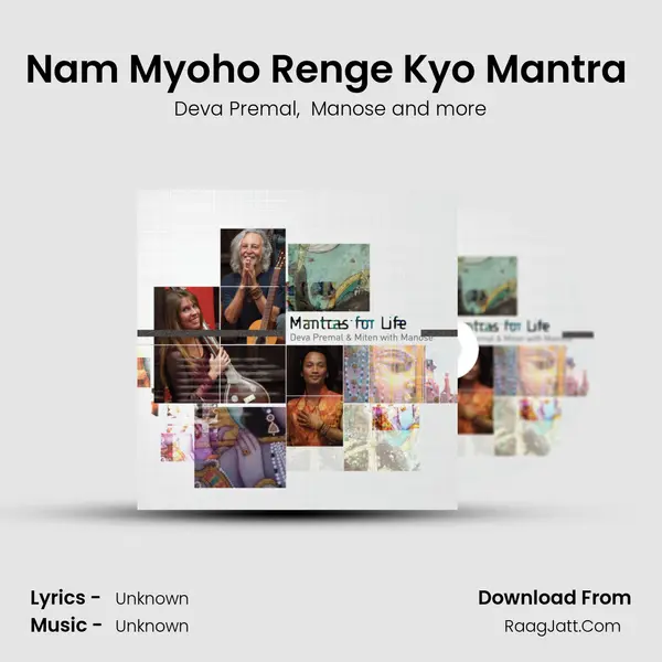 Nam Myoho Renge Kyo Mantra (Devotion to the Mystic Law) MP3 Song by Deva Premal Cover
