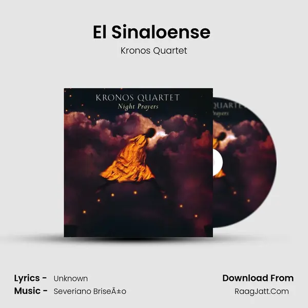 El Sinaloense (The Man from Sinaloa) MP3 Song by Kronos Quartet Cover