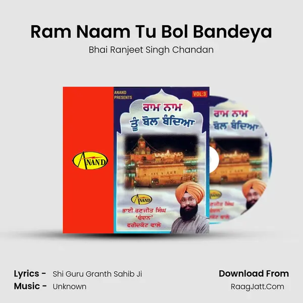 Ram Naam Tu Bol Bandeya mp3 song