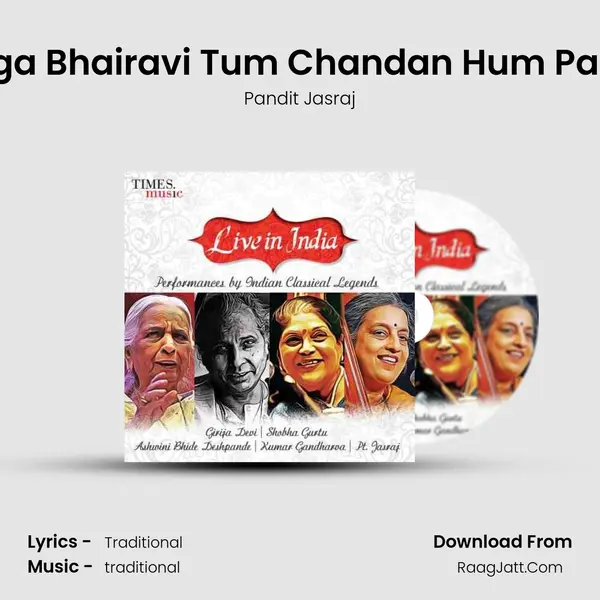 Raga Bhairavi Tum Chandan Hum Paani MP3 Song by Pandit Jasraj Cover
