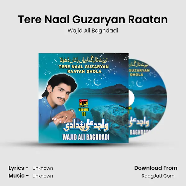 Tere Naal Guzaryan Raatan MP3 Song by Wajid Ali Baghdadi Cover