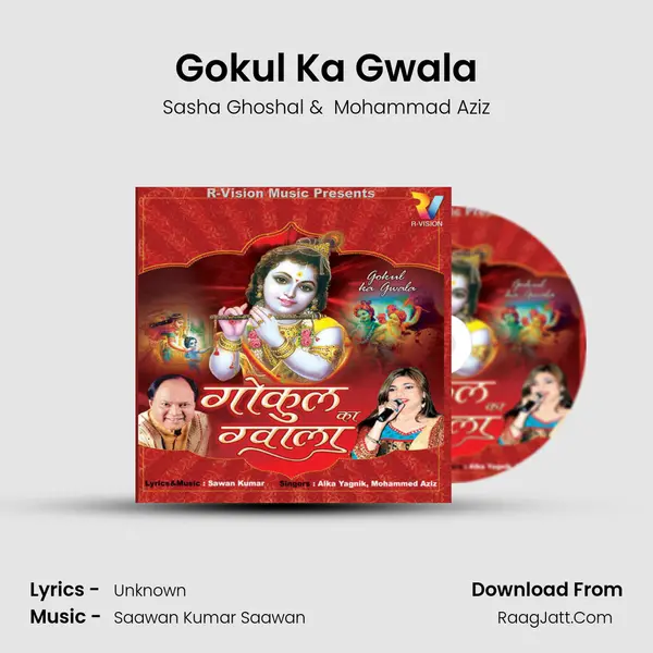 Gokul Ka Gwala MP3 Song by Sasha Ghoshal Cover