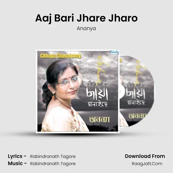 Aaj Bari Jhare Jharo MP3 Song by Ananya Cover