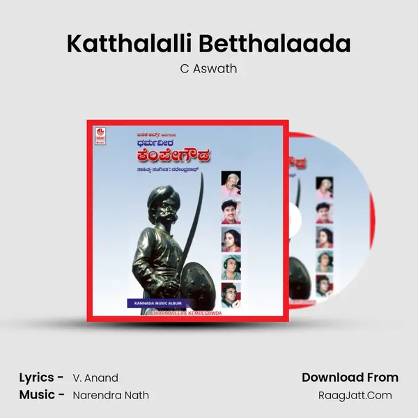 Katthalalli Betthalaada MP3 Song by C Aswath Cover