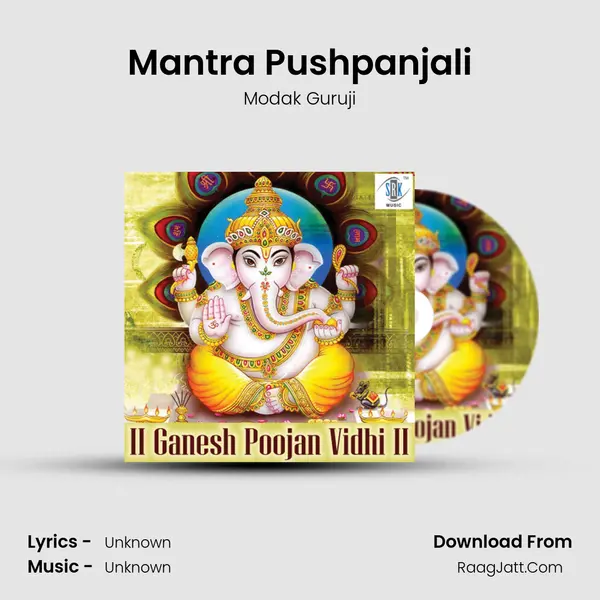 Mantra Pushpanjali MP3 Song by Modak Guruji Cover