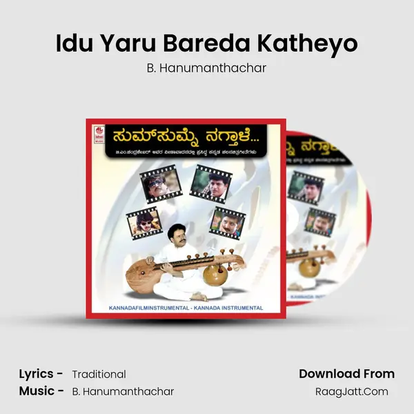 Idu Yaru Bareda Katheyo MP3 Song by B. Hanumanthachar Cover