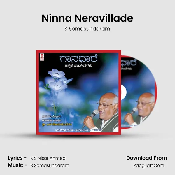 Ninna Neravillade MP3 Song by S Somasundaram Cover