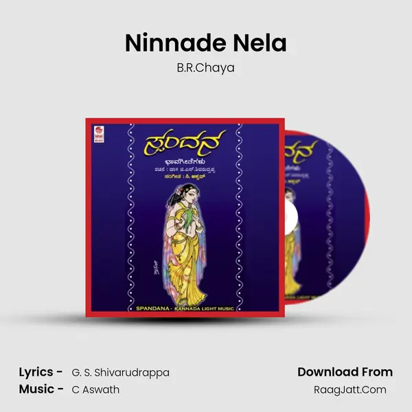 Ninnade Nela MP3 Song by B.R.Chaya Cover