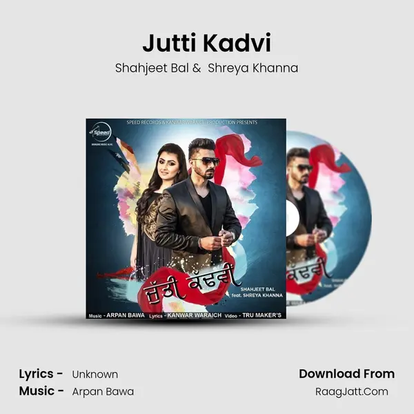 Jutti Kadvi MP3 Song by Shahjeet Bal Cover