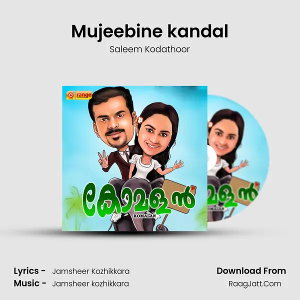 Mujeebine kandal MP3 Song by Saleem Kodathoor Cover