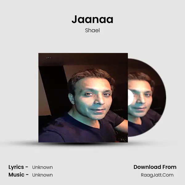 Jaanaa mp3 song