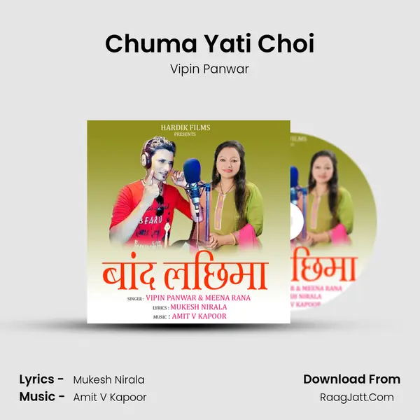 Chuma Yati Choi MP3 Song by Vipin Panwar Cover