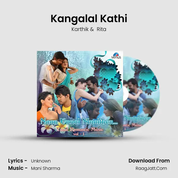 Kangalal Kathi MP3 Song by Karthik Cover