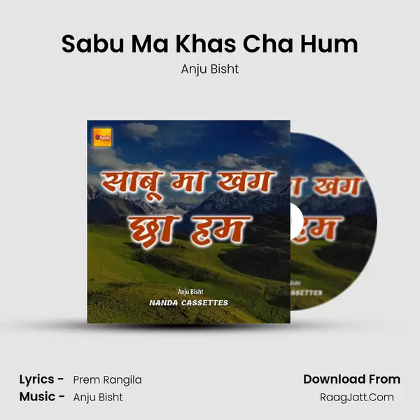 Sabu Ma Khas Cha Hum mp3 song