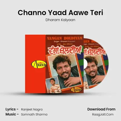 Channo Yaad Aawe Teri MP3 Song by Dharam Kalyaan Cover