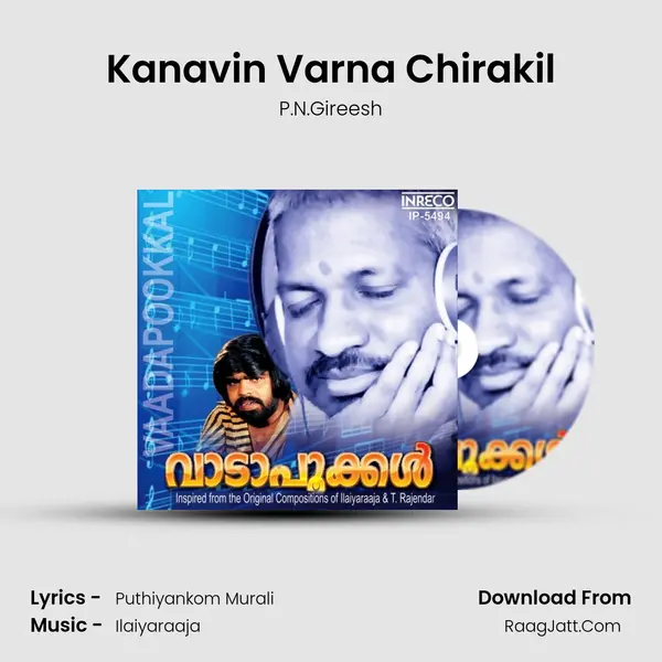 Kanavin Varna Chirakil mp3 song