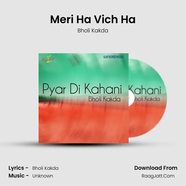 Meri Ha Vich Ha MP3 Song by Bholi Kakda Cover