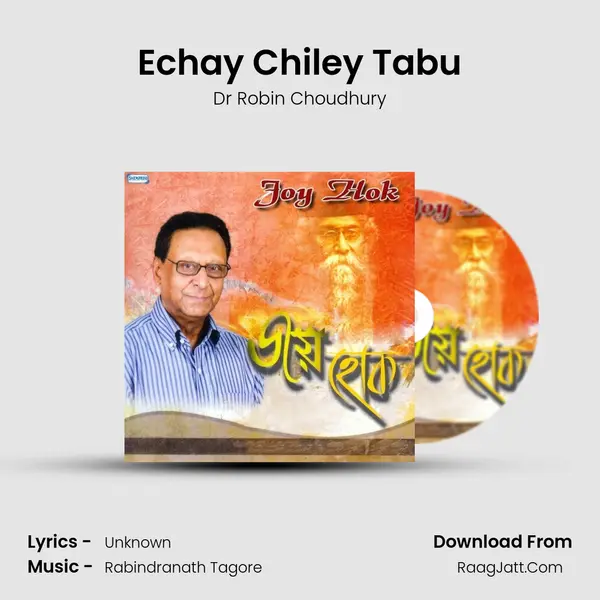 Echay Chiley Tabu MP3 Song by Dr Robin Choudhury Cover