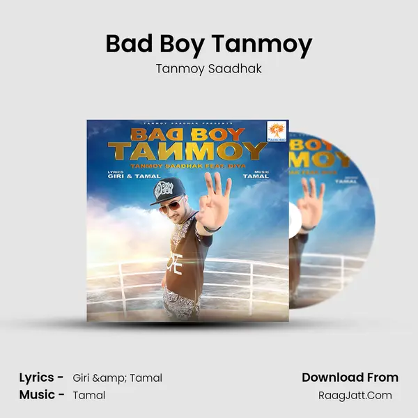 Bad Boy Tanmoy MP3 Song by Tanmoy Saadhak Cover