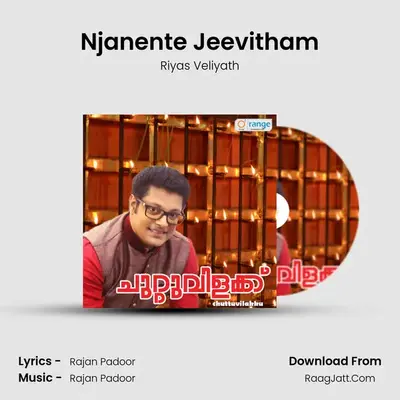 Njanente Jeevitham MP3 Song by Riyas Veliyath Cover
