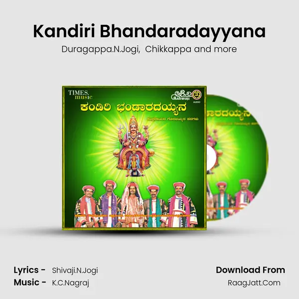 Kandiri Bhandaradayyana MP3 Song by Duragappa.N.Jogi Cover