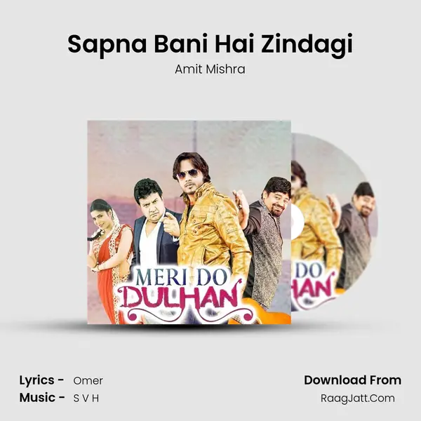 Sapna Bani Hai Zindagi MP3 Song by Amit Mishra Cover