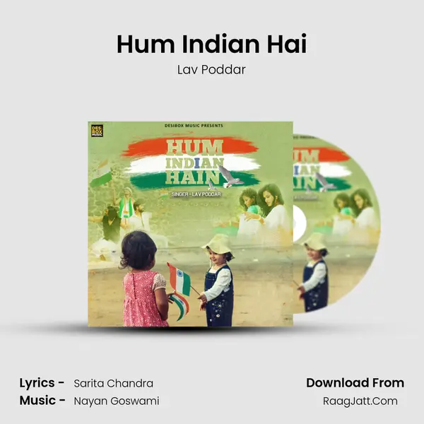 Hum Indian Hai MP3 Song by Lav Poddar Cover