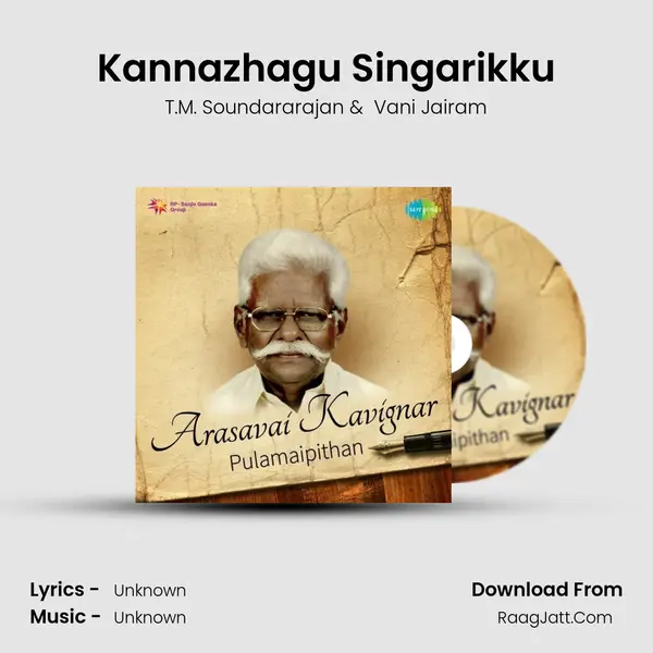 Kannazhagu Singarikku MP3 Song by T.M. Soundararajan Cover