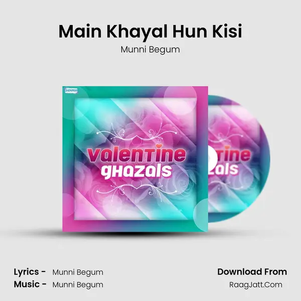 Main Khayal Hun Kisi Cover