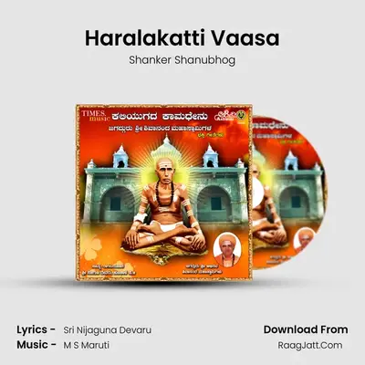 Haralakatti Vaasa MP3 Song by Shanker Shanubhog Cover